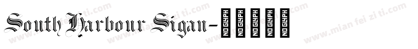 South Harbour Sigan字体转换